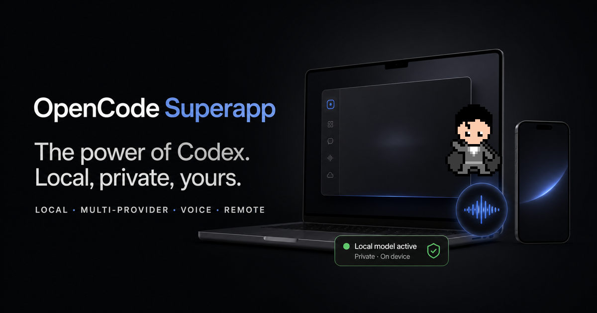 OpenCode Superapp screenshot